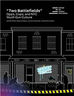 Image for “Two Battlefields” Opps, Cops, and NYC Youth Gun Culture