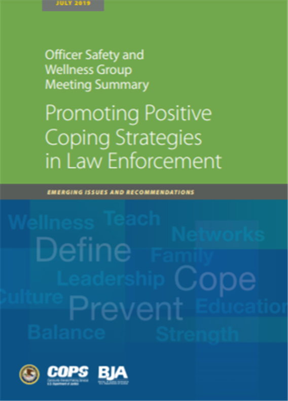 Officer Safety and Wellness Group Meeting Summary: Promoting Positive ...