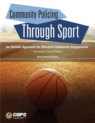 Image for Community Policing Through Sport – An Outside Approach for Effective Community Engagement