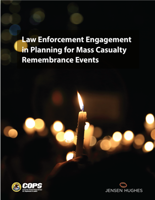 Image for Law Enforcement Engagement in Planning for Mass Casualty Remembrance Events