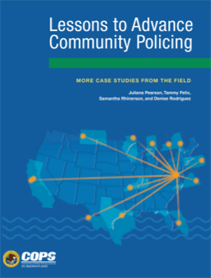 Image for Lessons to Advance Community Policing: More Case Studies From the Field