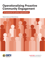 Image for Operationalizing Proactive Community Engagement: A Framework for Police Organizations