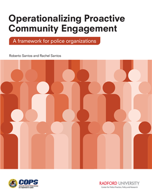 Image for Operationalizing Proactive Community Engagement: A Framework for Police Organizations