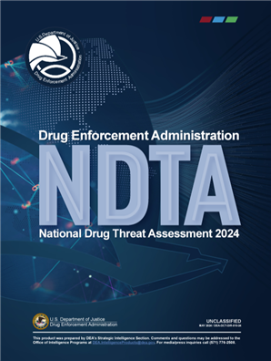 National Drug Threat Assessment 2024 - PSP Clearinghouse