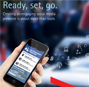 Image for Ready, set, go. Creating an engaging social media presence is about more than tools
