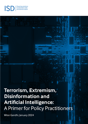 Image for Terrorism, Extremism, Disinformation and Artificial Intelligence: A Primer for Policy Practitioners