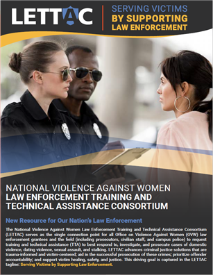 Image for NATIONAL VIOLENCE AGAINST WOMEN LAW ENFORCEMENT TRAINING AND TECHNICAL ASSISTANCE CONSORTIUM