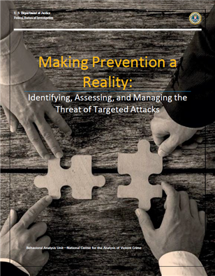 Image for Making Prevention a Reality: Identifying, Assessing, and Managing the Threat of Targeted Attacks