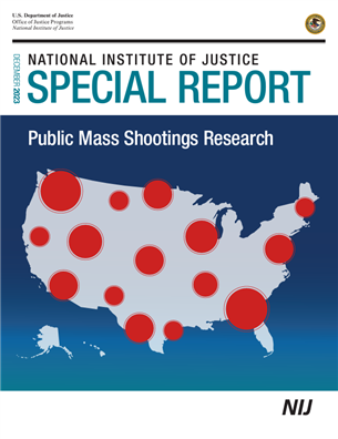Image for NIJ Special Report: Public Mass Shootings Research