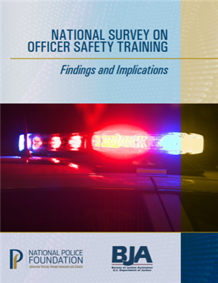 Image for National Survey on Officer Safety Training: Findings and Implications