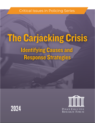 Image for The Carjacking Crisis: Identifying Causes and Response Strategies