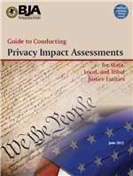 Image for Guide to Conducting Privacy Impact Assessments for State, Local, and Tribal Justice Entities