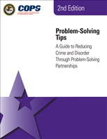Image for Problem-Solving Tips: A Guide to Reducing Crime and Disorder through Problem-Solving Partnerships