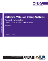 Image for Putting a Value on Crime Analysts: Considerations for Law Enforcement Executives