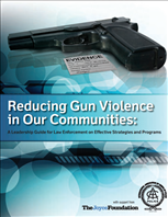 Image for Reducing Gun Violence in Our Communities: A Leadership Guide for Law Enforcement on Effective Strategies and Programs