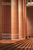 Image for Reducing Racial Inequality in Crime and Justice: Science, Practice and Policy