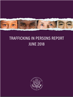Image for U.S. Department of State 2018 Trafficking in Persons Report