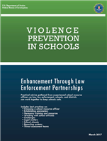Image for Violence Prevention in Schools: Enhancement Through Law Enforcement Partnerships