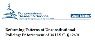 Image for Reforming Patterns of Unconstitutional Policing: Enforcement of 34 U.S.C. § 12601