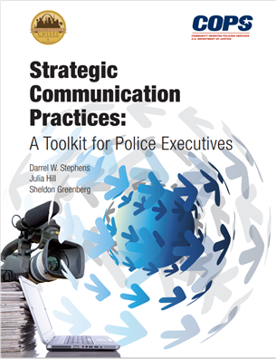 Image for Strategic Communication Practices:  A Toolkit for Police Executives